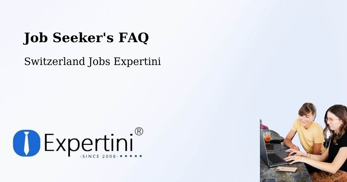 Job Seeker FAQ – Arbon - Switzerland Jobs Expertini